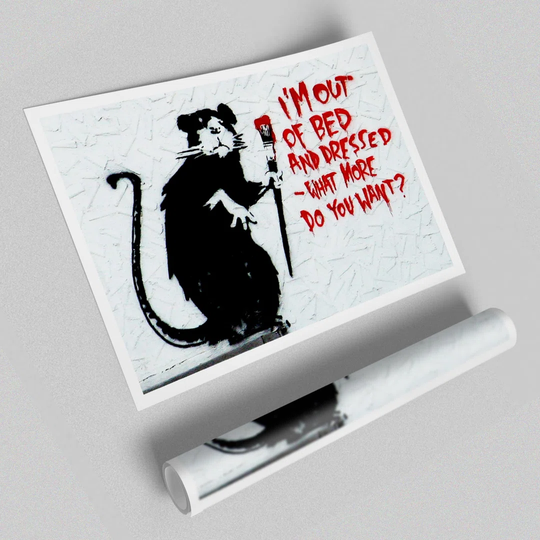 'Im Out of Bed and Dressed What More Do You Want Rat' - Graphic Art Print on Paper