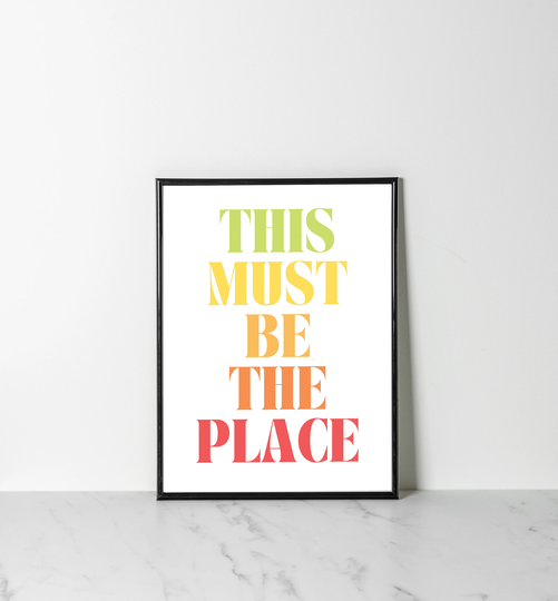 Iconic Wall Art - Graphic Print This Must Be The Place