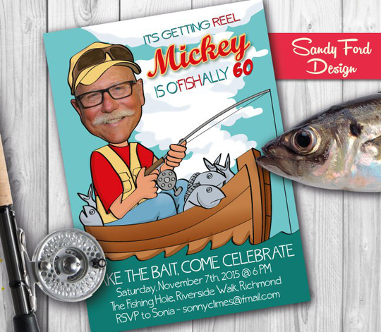 Man's Fishing Birthday Party Invitation - Any Age 30Th, 40Th, 50Th, 60Th Etc, Retirement Party Illustrated From Your Photo Digital File