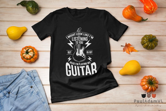 I Might Look Like I'm Listening To You Guitar Player Vintage T-Shirt, Shirt, Guitarist Playing Musician Shirt
