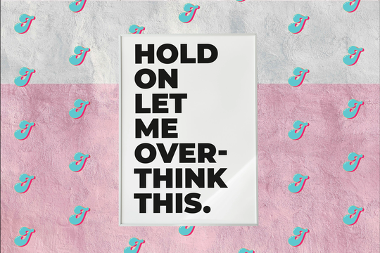 Hold On, Let Me Over Think This Wall Art Print, Gallery Wall, Typography Art, Funny Home Decor, Thinker Gifts, Bold Print