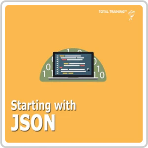 JSON: Starting with JSON Online Training Course