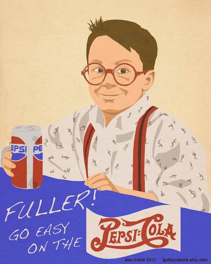 Fuller, Go Easy On The Pepsi Print | Home Alone
