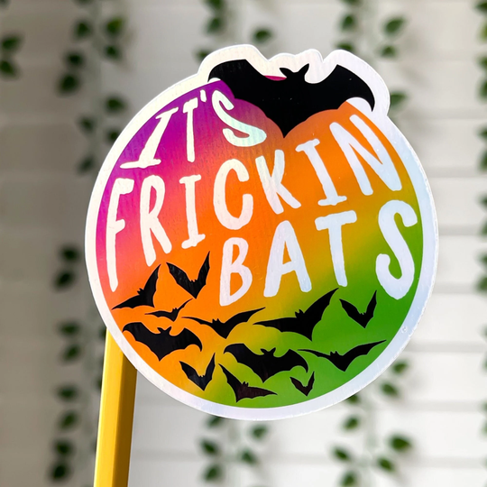 Holographic "It's Frickin' Bats