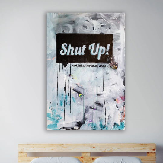 Shut Up by Kent Youngstrom - Wrapped Canvas Graphic Art Print