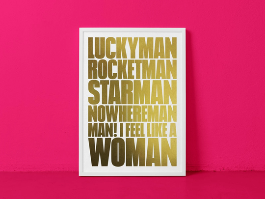 Funky Wall Art | Bold Typography Print Gold Graphic Screen Home Decor Music Gift Lyrics Man I Feel Like A Woman