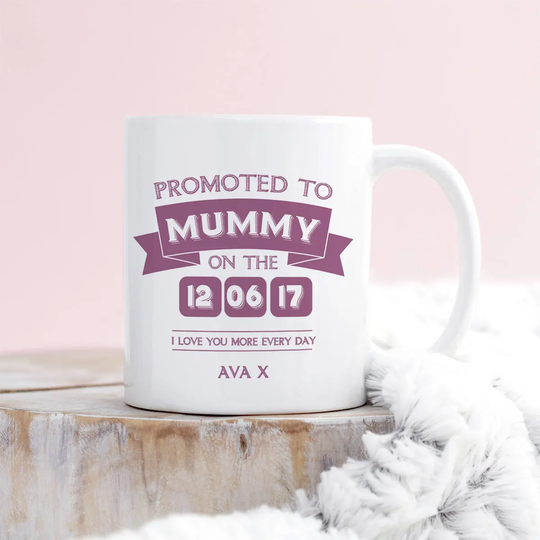 New Mum Gift - Mug For Promoted To Personalised