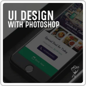 Adobe Photoshop UI Design From Beginner to Expert Online Course