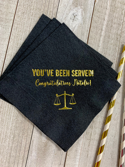 Personalized Napkins Law Lawyer School Graduation You've Been Served Printed Beverage Cocktail Luncheon Dinner Guest Towel Paper