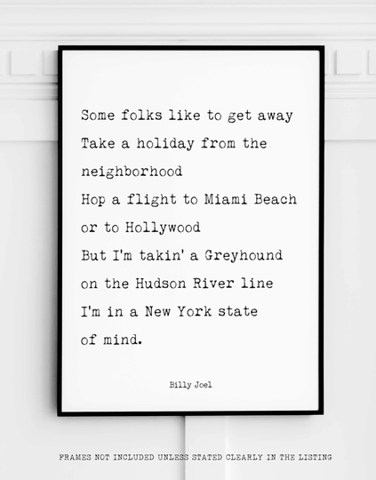 Billy Joel Quote Art Print, New York State Of Mind